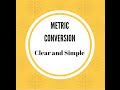 Metric System Measurement and Conversion