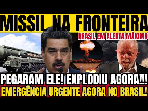 URGENTE: EXPLODIU! EXPLODIU!! MÍSSIL GIGANTESCO ENTRE BRASIL E VENEZUELA! INVASÃO DO MADURO EM