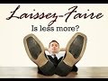 Laissez-Faire Economics in History
