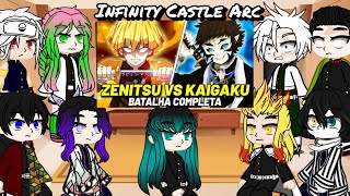Hashira react to the Future/ Infinity Castle Arc💥❤️ HASHIRAS REACT TO ZENITSU VS KAIGAKU•