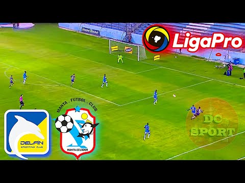 Delfin SC vs Manta FC 2025 Liga Pro Ecuador 2025 EN VIVO