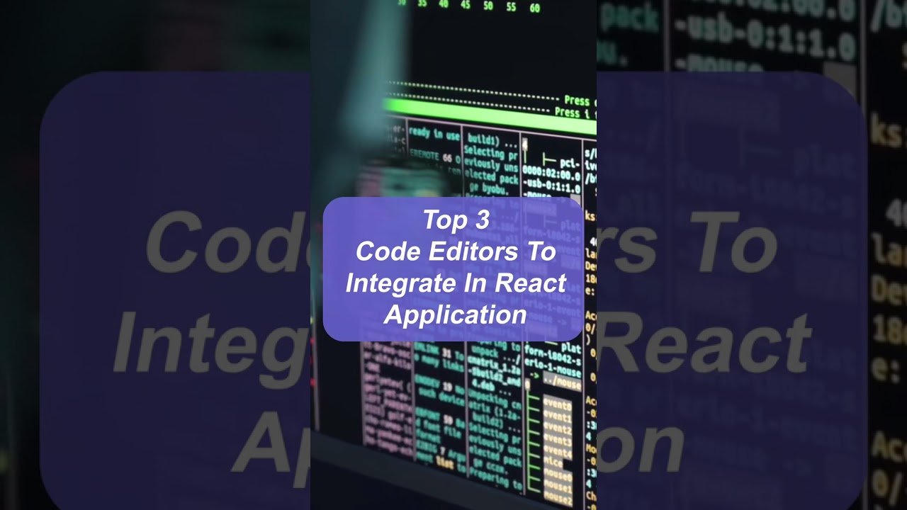 Top Code Editor to Integrate in React App