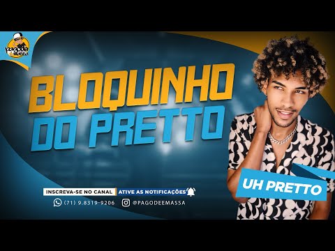 BLOQUINHO | UH PRETTO 2024