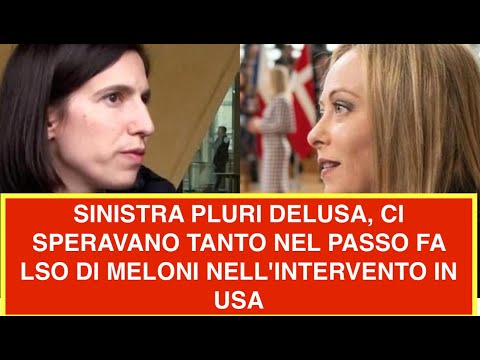 SINISTRA PLURI DELUSA, CI SPERAVANO TANTO NEL PASSO FA LSO DI MELONI NELL'INTERVENTO IN USA