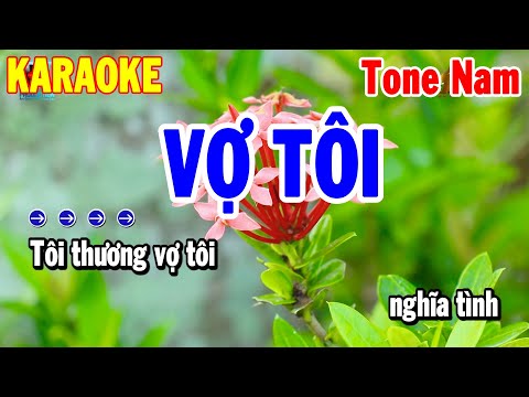 Vợ Tôi Karaoke Tone Nam Nhạc Sống Beat Hay 2025 | Thanh Hải