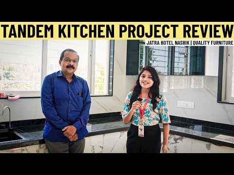 Tandem Kitchen Project Review | Jatra Hotel Nashik | Quality Furniture