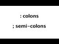 Mastering Colons and Semi-Colons in Writing