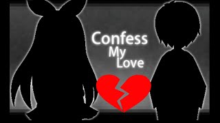 Rejection: The Game | Confess My Love