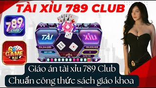 789club | tài xỉu 789club mới nhất - Hướng dẫn phương pháp công thức bắt cầu tài xỉu 789club chuẩn