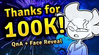 100K Subscriber QnA!