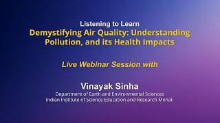 DESM: Demystifying Air Quality: Understanding Pollution, and its Health Impacts