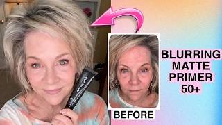 Mature Skin Makeup Over 50 | Primer That Blurs & Mattifies!