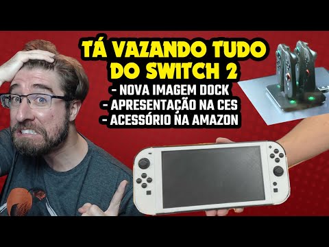 TÁ VAZANDO TUDO DO SWITCH 2 - Acessório na Amazon e na CES 2025 e nova foto da DOCK