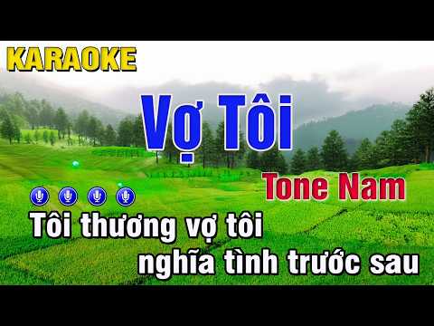 Vợ Tôi Karaoke Tone Nam (Bm) Trung Hiếu Karaoke