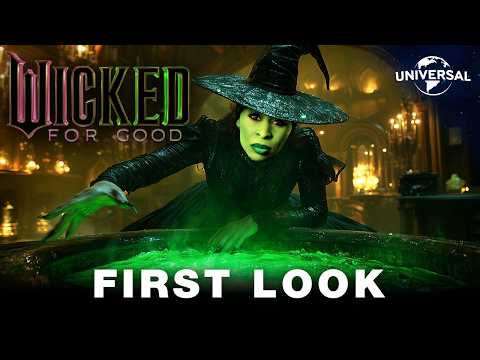 Wicked: For Good (2025) | FIRST LOOK | Part 2