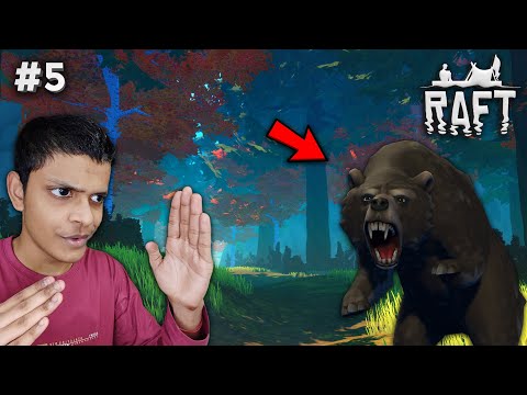 FIGHTING AN EPIC BATTLE WITH MAMA BEAR 🐻 [Raft The Final Chapter] - PART 5