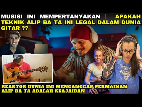 REAKSI TERBARU❗GITARIS INI LANGSUNG PANIK MELIHAT TEKNIK ALIP BA TA | ALIP BA TA REACT 2023