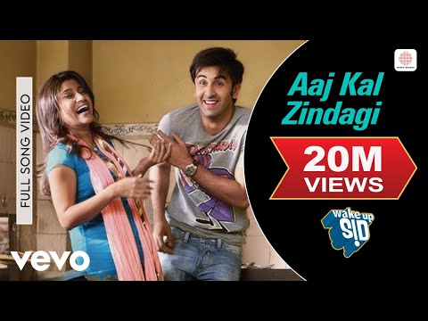 Aaj Kal Zindagi Full Video - Wake Up Sid|Ranbir Kapoor, Konkona Sen|Shankar Mahadevan