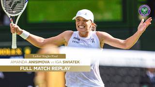 RUTHLESS display! | Amanda Anisimova vs Iga Swiatek | Full Match Replay | Wimbledon 2025