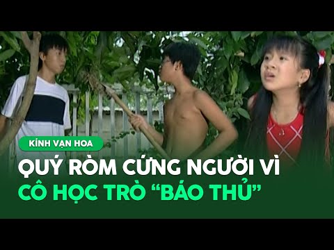 Quý Ròm cứng người với pha chỉ điểm "đỉnh nóc, kịch trần" của cô học trò "báo thủ" | Kính Vạn Hoa