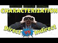 Exploring Direct and Indirect Characterization Techniques