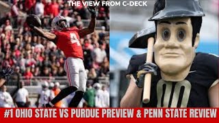 2025 Ohio State vs Purdue College Football Preview and Penn State Review - The View From C-Deck