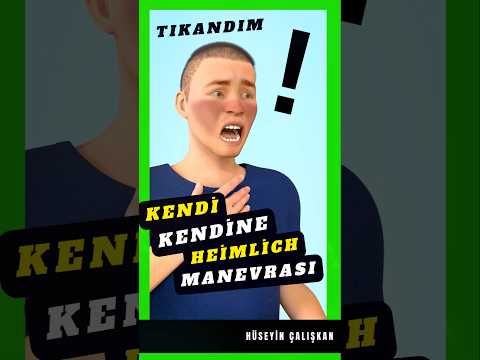 Kendi Kendinize Heimlich Manevrası Nasıl Yapılır? Kendi Başınıza Heimlich Manevrası Nasıl Yapılır?
