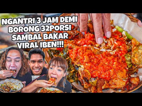 VIRAL! SAMBAL BAKAR IBEN NGANTRI SAMPE 3JAM!!!KITA BORONG SEMUA MENU JADINYA