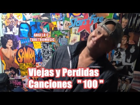 VIEJAS Y PERDIDAS CANCIONES  - 100