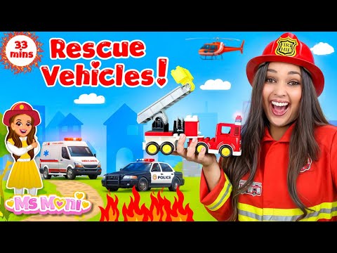 🚒 Rescue Vehicles with Ms Moni | Fire Truck, Police Car, Ambulance | Kids Learning Videos