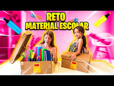 RETO MATERIAL ESCOLAR Daniela VS Martina