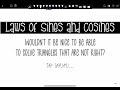 Exploring the Law of Sines and Cosines