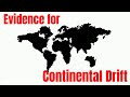 Exploring Evidence for Continental Drift