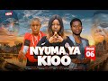 NYUMA YA KIOO Full Episode [ 6 ] #love