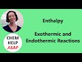 Endothermic and Exothermic Reactions
