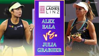 2026 LINZ AUSTRIA OPEN || ALEX EALA vs. JULIA GRABHER || Round of 32 #alexeala #wta #tennis