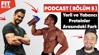 Yerli mi Yabancı mı ? Hangi Supplement daha iyi ? ( Podcast'ten kesitler - 5 )