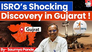 ISRO's Shocking Discovery: Mars Hidden in Gujarat? | Saumya Pande | StudyIQ IAS English