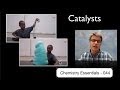Catalysts in Chemistry