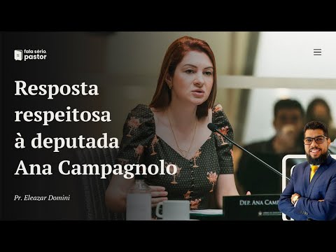 Leonardo Gonçalves e Igreja Adventista: Resposta respeitosa à deputada Ana Campagnolo