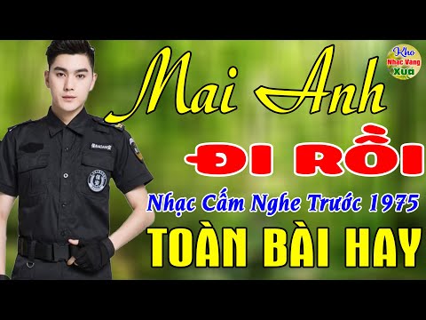 Mai Anh Đi Rồi, Người Đầu Gió ♪ Liên Khúc Hải Ngoại 1975 Say Đắm Bao Thế Hệ,Vượt Thời Gian