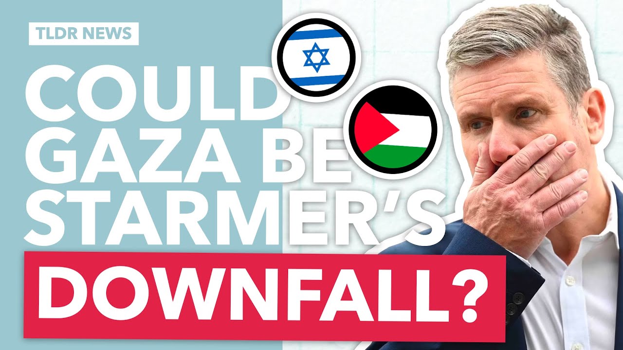 Gaza: Starmer’s First Major U-Turn