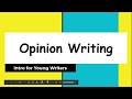 Opinion Writing Essentials for Young Learners