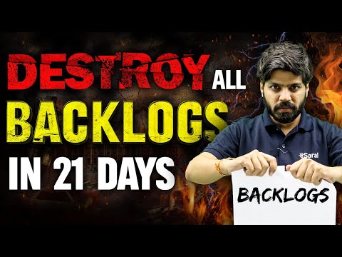 How to Cover Backlogs for IIT JEE/NEET in 21 Days 😎 | FASTEST Way to Clear Backlogs | eSaral