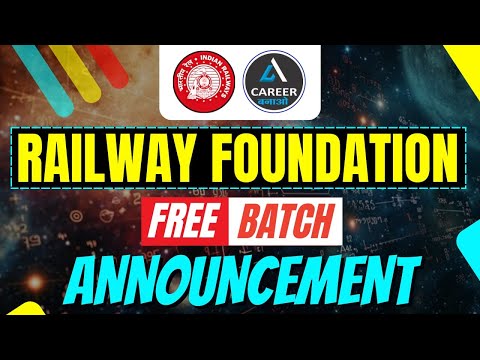 Railway Foundation Batch 2025 | Big Announcement | Career Bnao | Yadav Sir