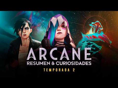 Arcane T2: Resumen y curiosidades - The Top Comics