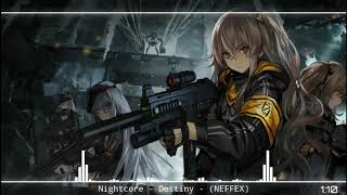 Nightcore - Destiny 