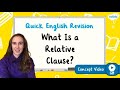 Relative Pronouns and Clauses