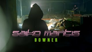 Saiko Mantis - "DOWNER" OFFICIAL MUSIC VIDEO