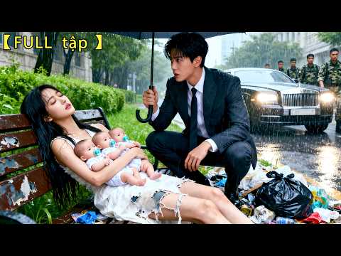 Tổng tài nhặt cô gái ăn xin,ai ngờ lại giúp được người vô sinh như anh sinh 3 đứa con#drama #review